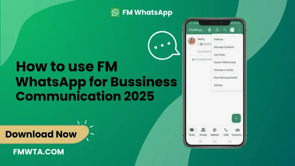 FM WhatsApp APK for Business Communication