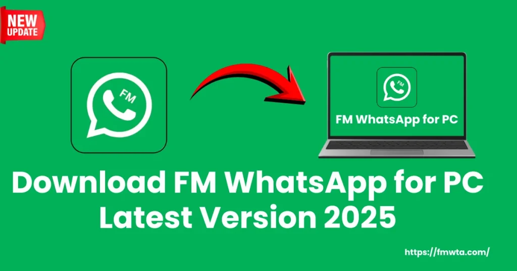 FM WhatsApp for PC
