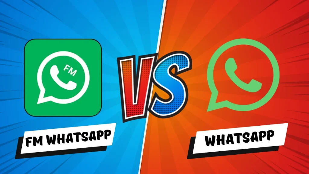 FM WhatsApp vs. Official WhatsApp
